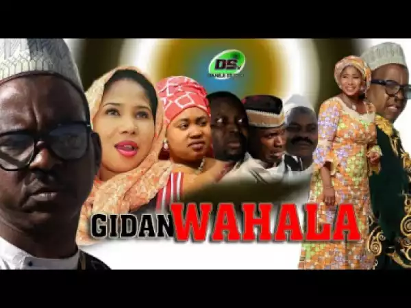 Gidan WAHALA Part 1&2 Sabon Shirin Hausa Full HD Latest Hausa Film 2019